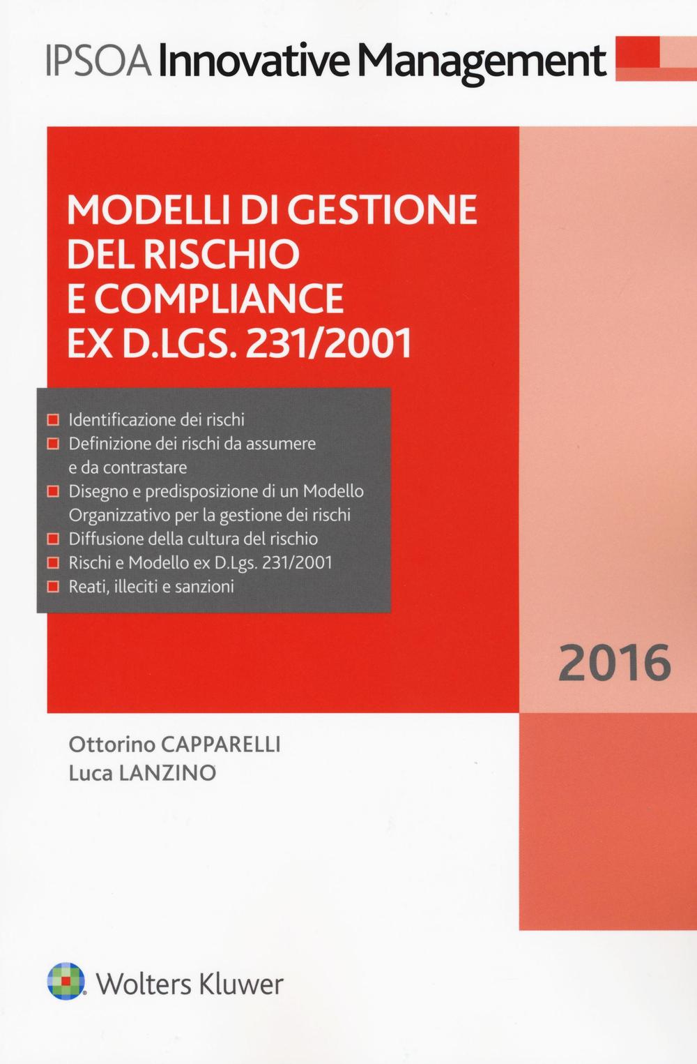 Modelli di gestione del rischio e compliance ex D.Lgs. 231/2001