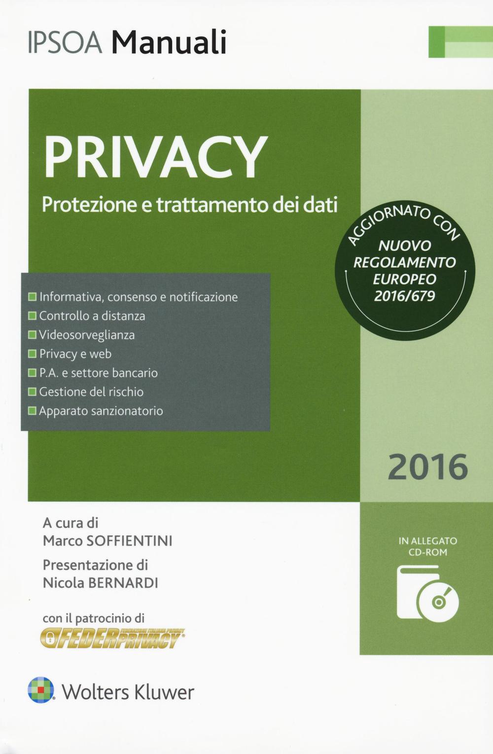 Privacy. Protezione e trattamento dei dati