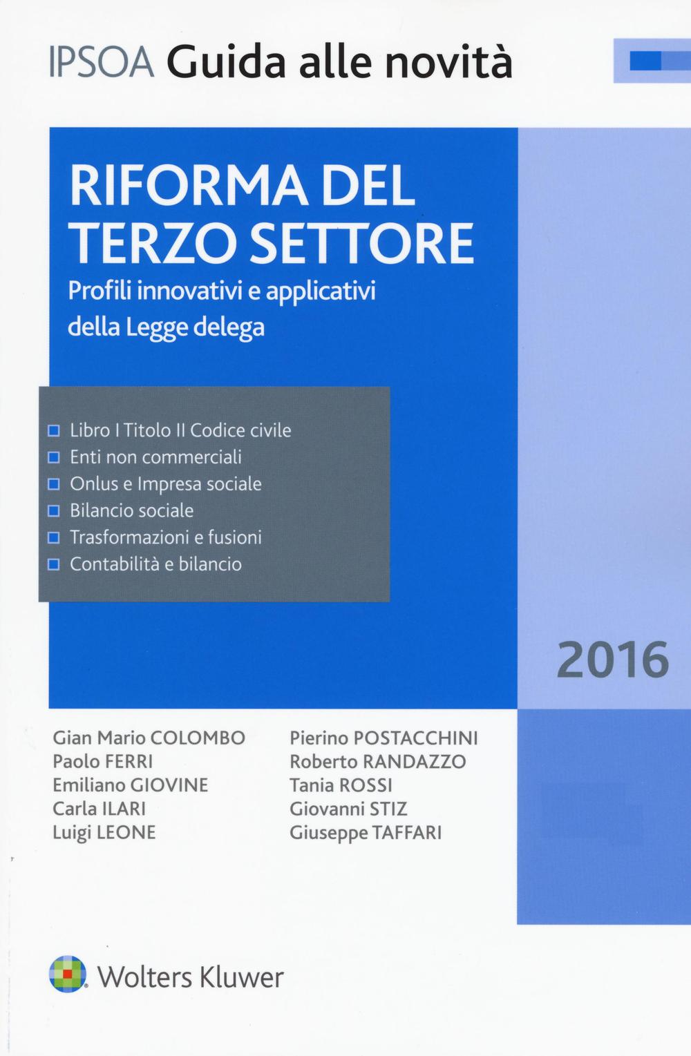 Riforma del terzo settore. Profili innovativi e applicativi della legge delega