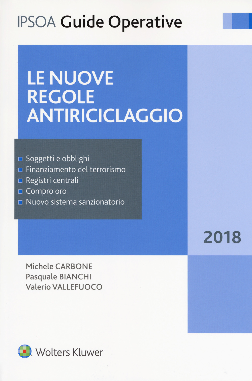 Le nuove regole antiriciclaggio