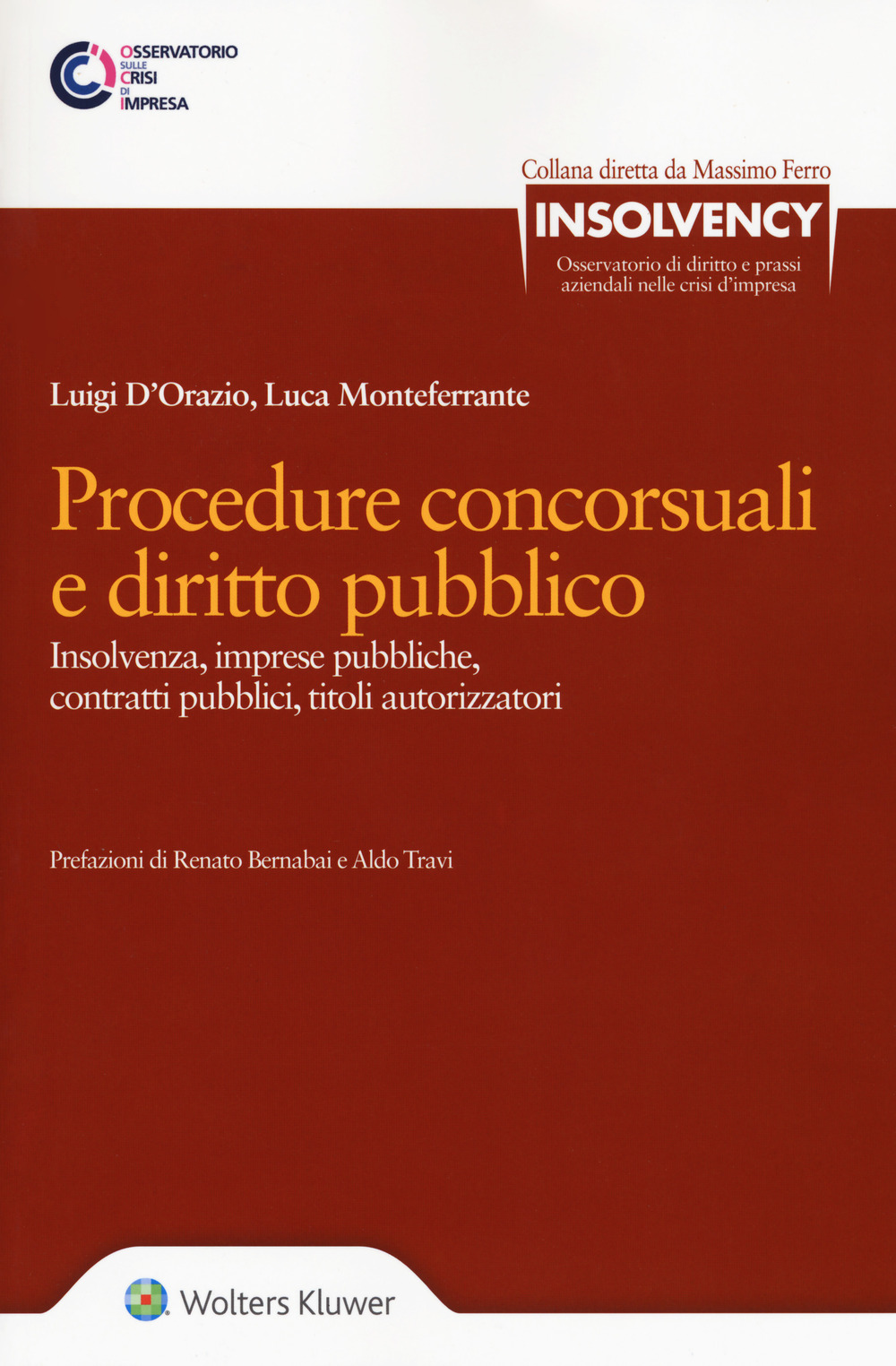 Procedure concorsuali e diritto pubblico