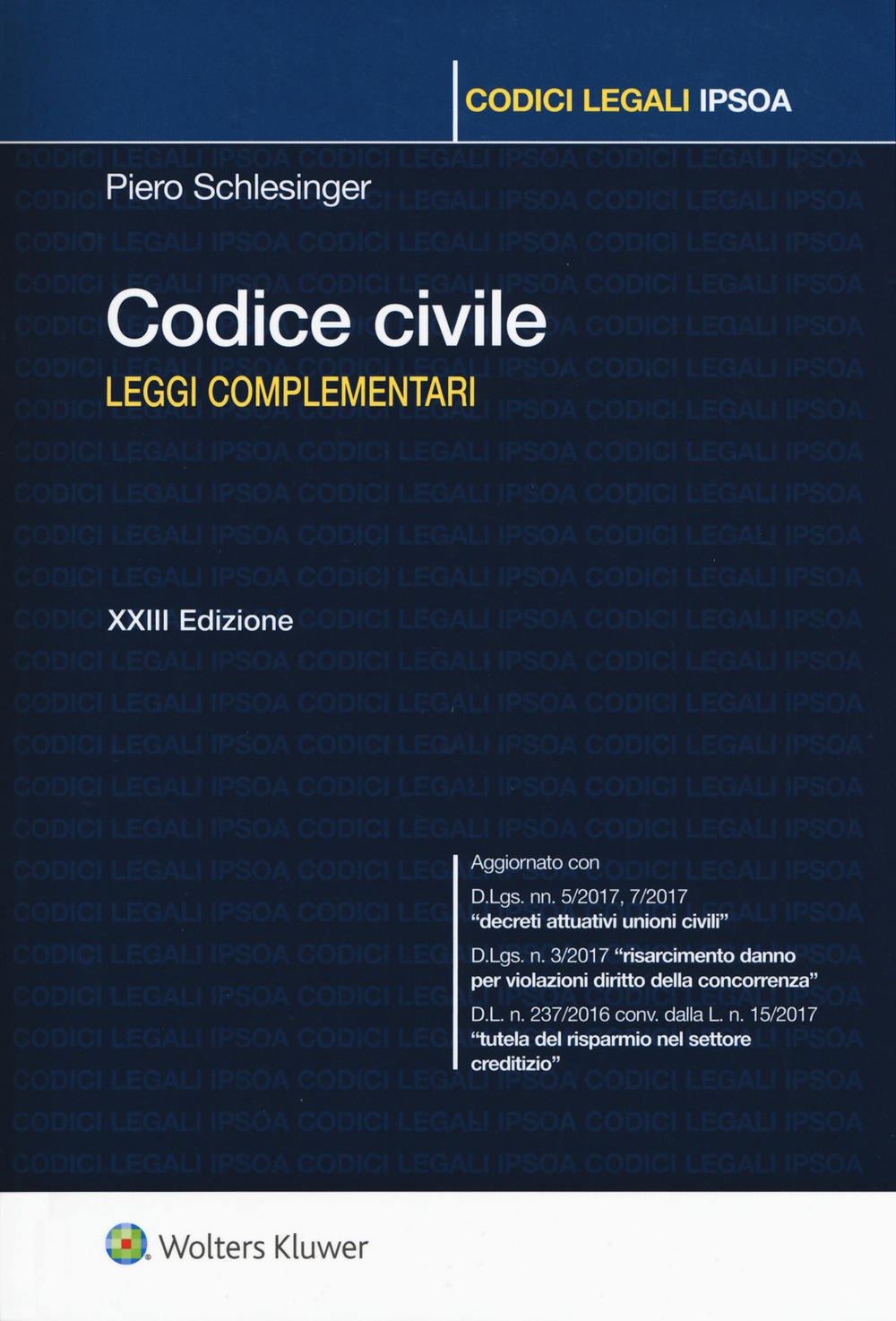 Codice civile. Leggi complementari