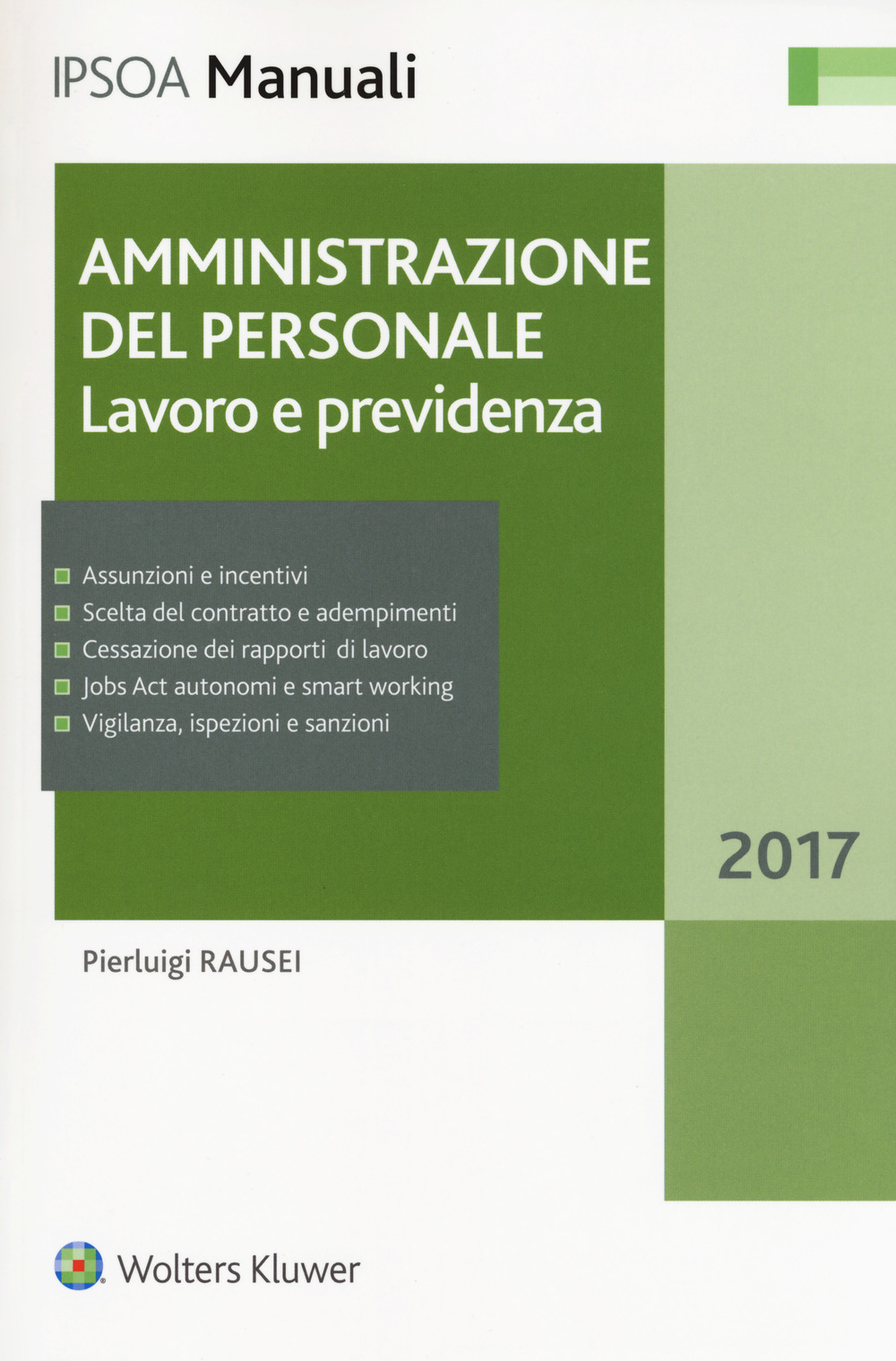 Amministrazione del personale. Lavoro e previdenza