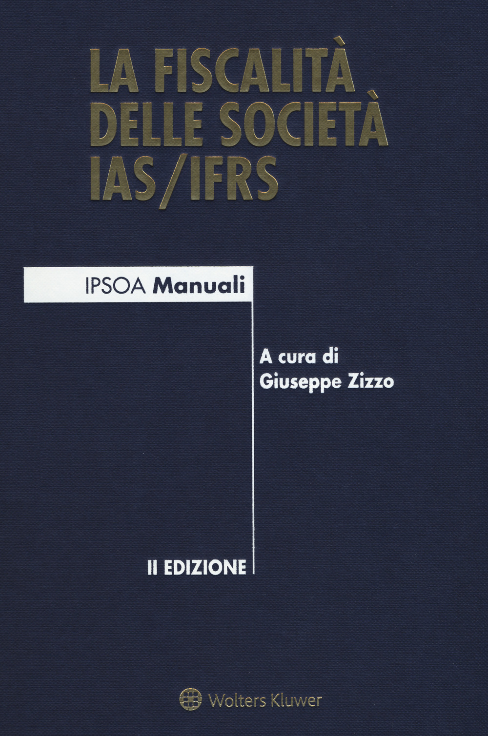 La fiscalità delle società IAS/IFRS