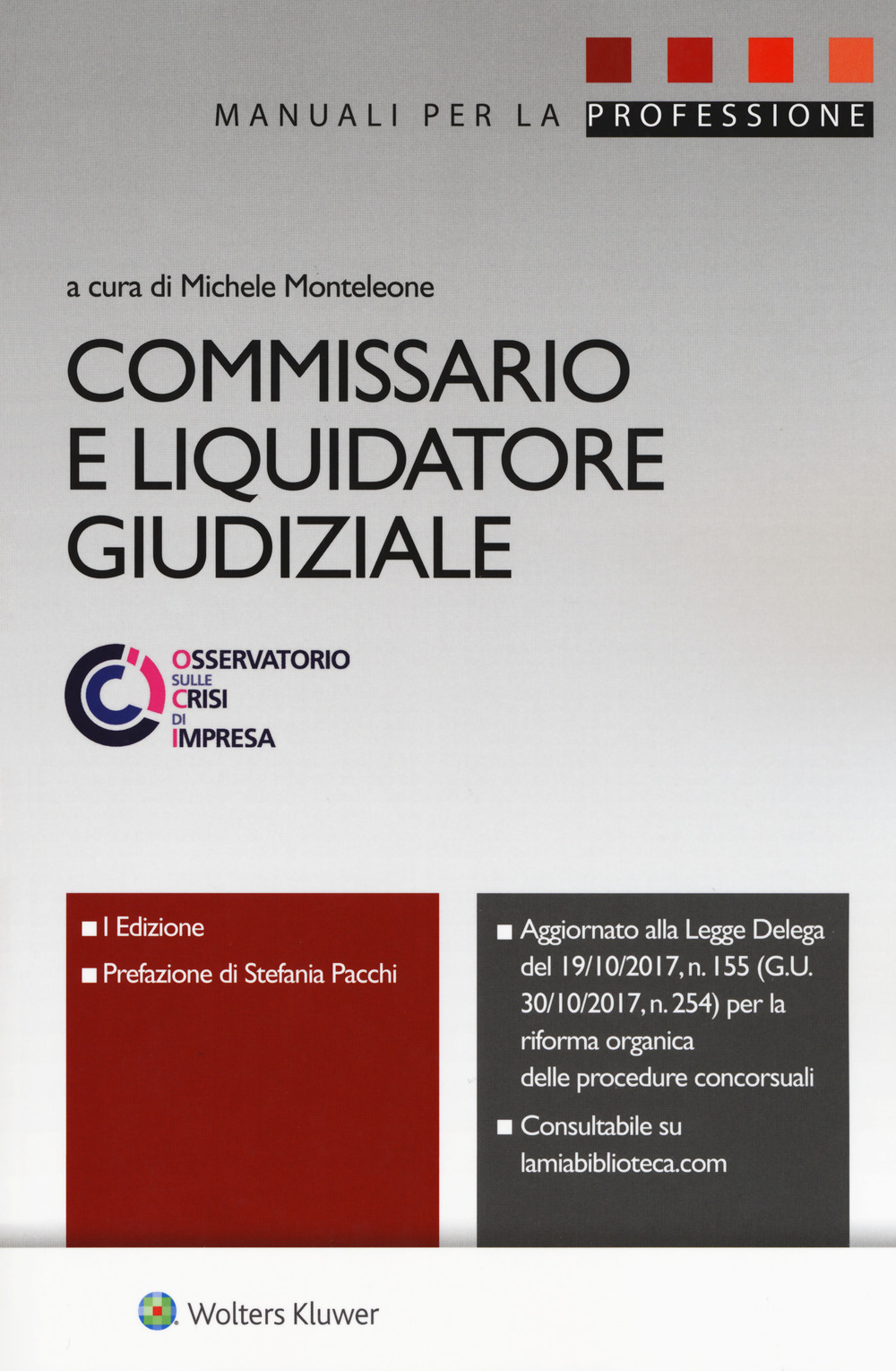 Commissario e liquidatore giudiziale
