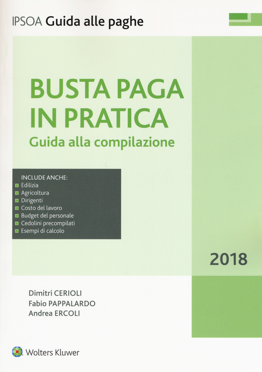 Busta paga in pratica. Guida alla compilazione