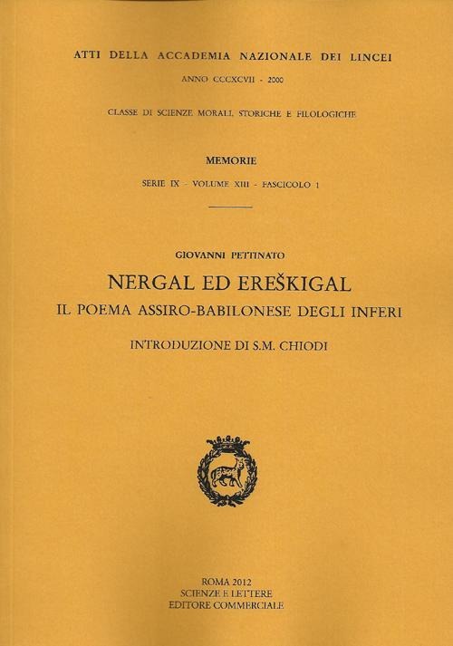 Nergal ed Ereskigal. Il poema assiro-babilonese degli inferi