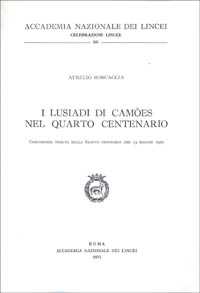 I Lusiadi di Camoes nel IV Centenario