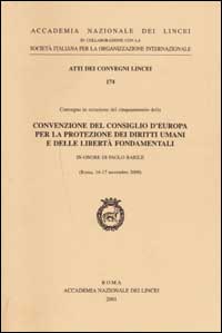 Convenzione del Consiglio d'Europa per la protezione dei diritti umani e delle libertà fondamentali (Roma, 16-17 novembre 2000)