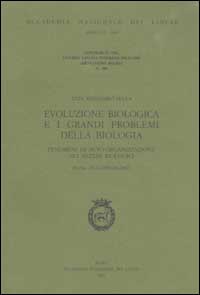 Ventinovesimo Seminario sulla evoluzione biologica e i grandi problemi della biologia (Roma, 20-22 febbraio 2002)