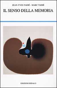Il senso della memoria