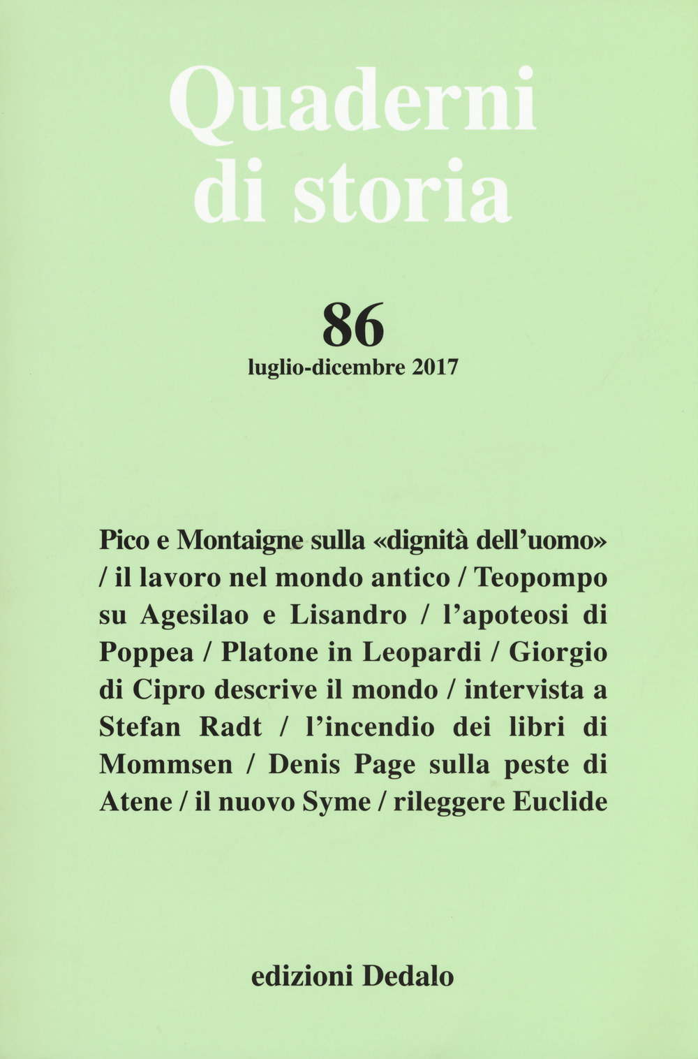 Quaderni di storia. Vol. 86