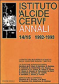 Annali Istituto Alcide Cervi. Vol. 14-15