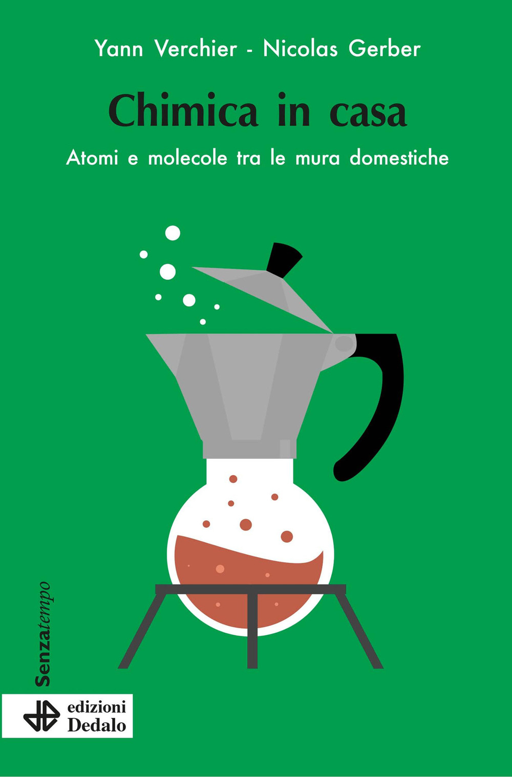 Chimica in casa. Atomi e molecole tra le mura domestiche