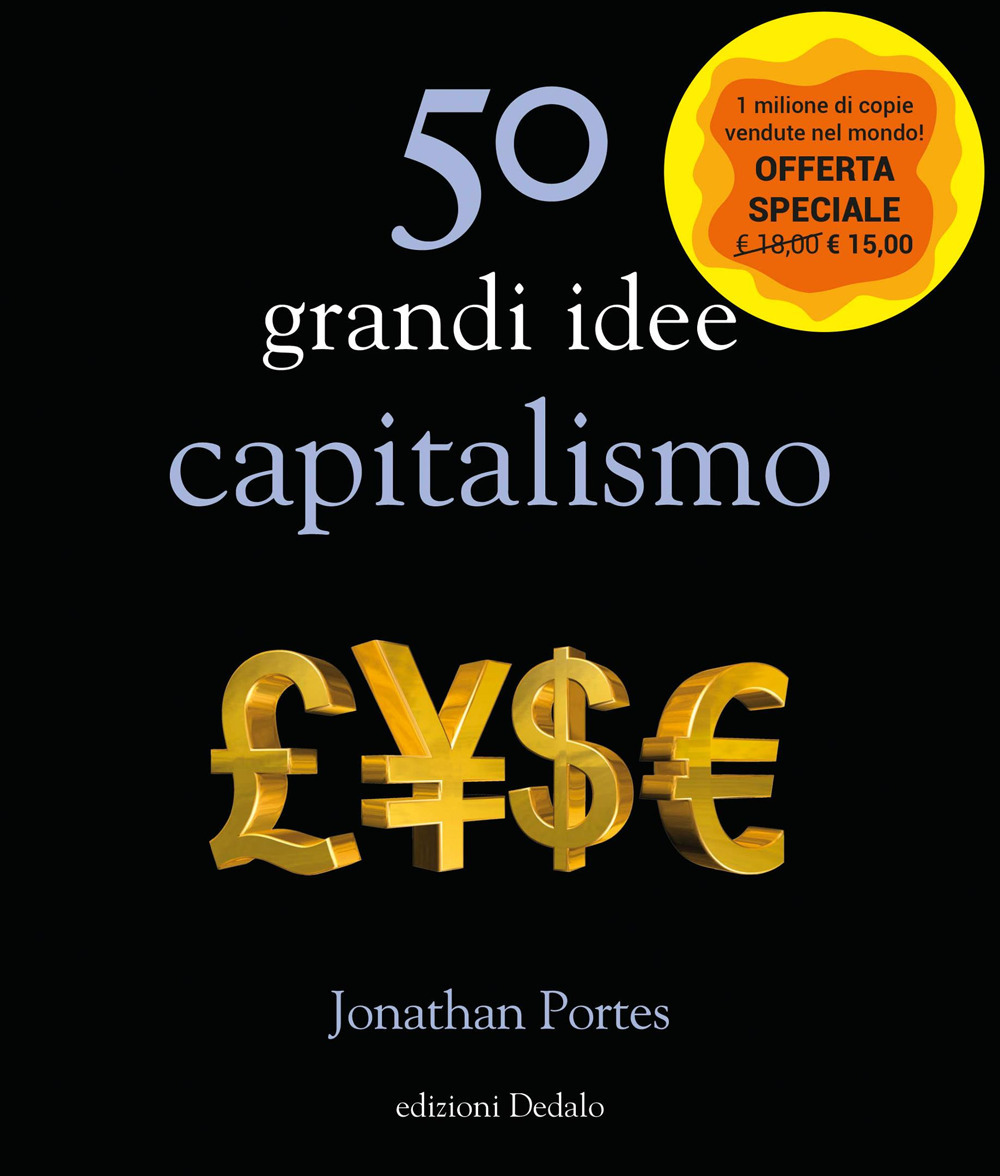 50 grandi idee. Capitalismo