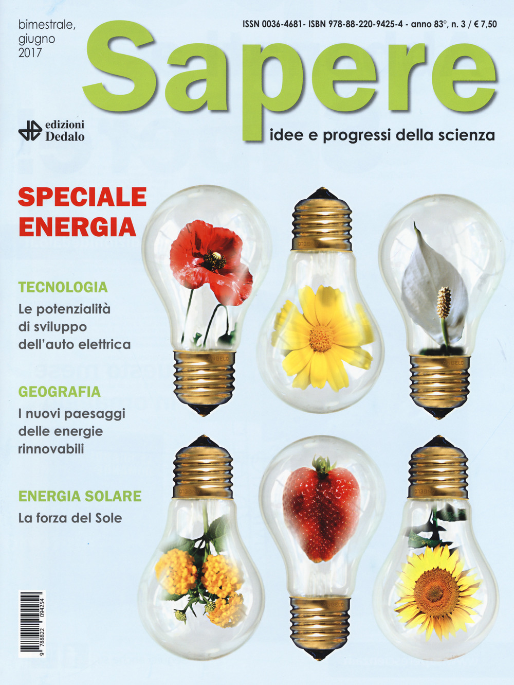 Sapere. Idee e progressi della scienza. Vol. 3