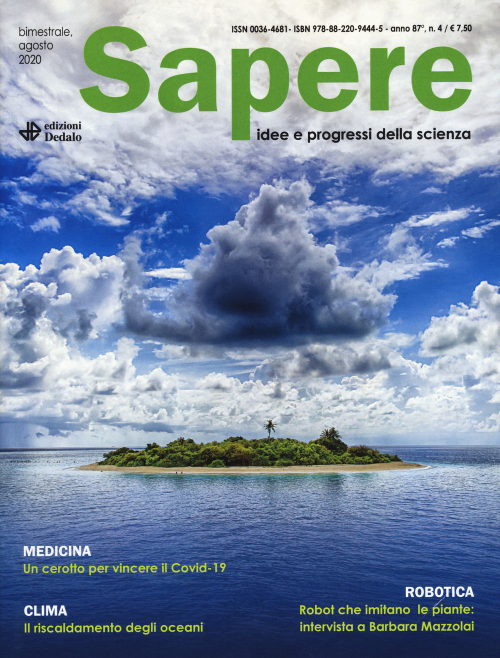 Sapere. Idee e progressi della scienza. Vol. 4