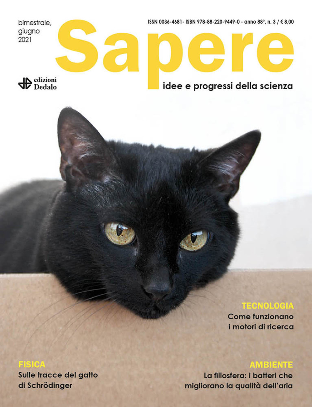 Sapere. Idee e progressi della scienza. Vol. 3