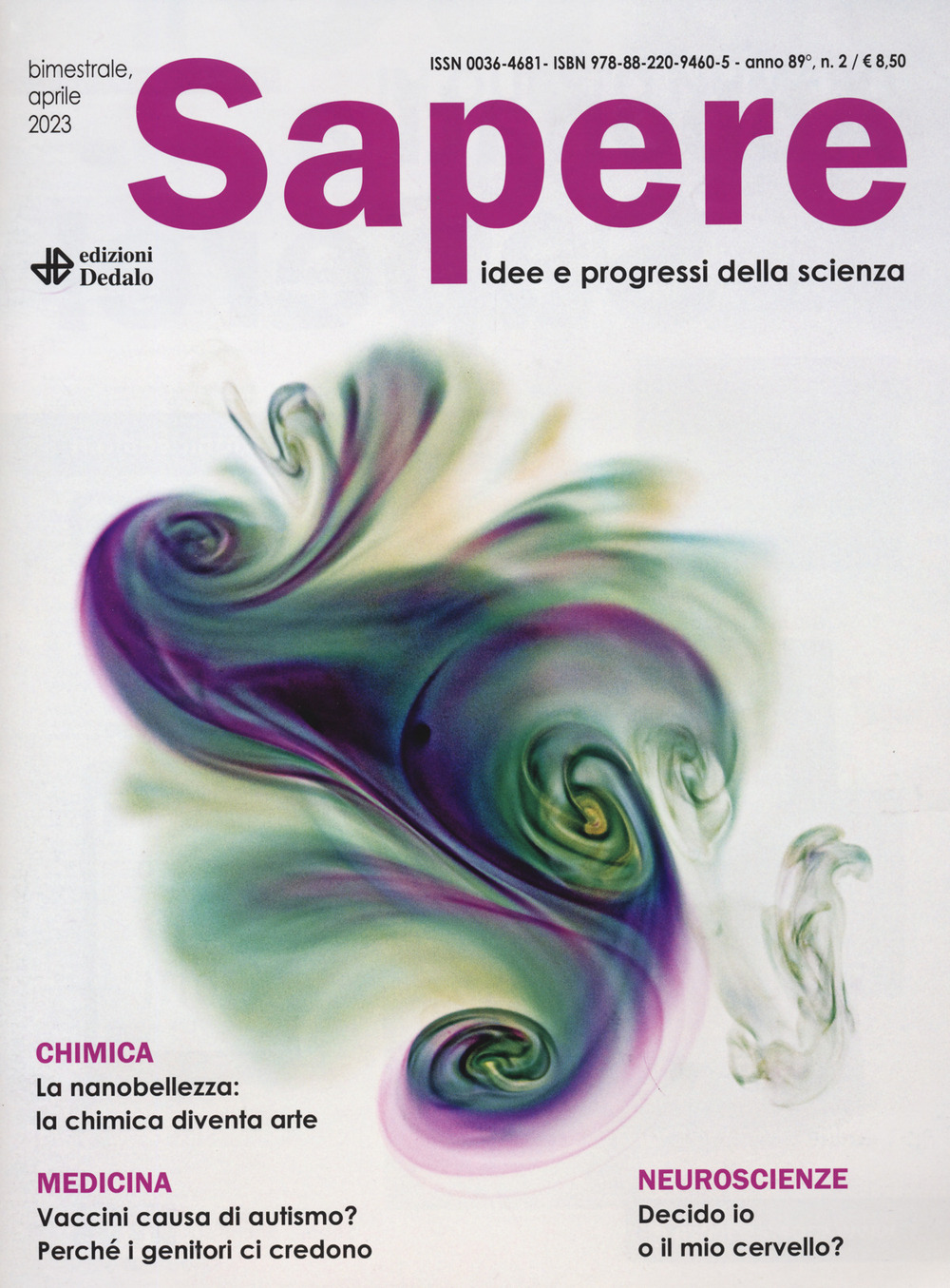 Sapere. Idee e progressi della scienza. Vol. 2