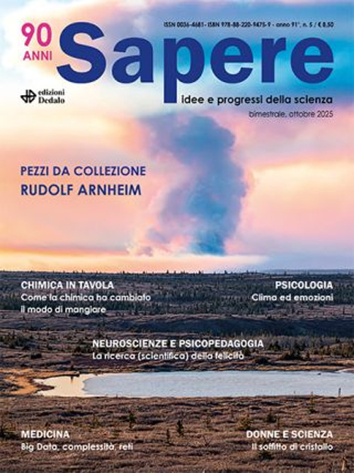 Sapere. Idee e progressi della scienza. Vol. 5