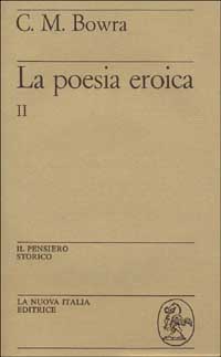 La poesia eroica. Vol. 2