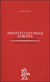 Identità culturale europea. Idee, sentimenti, relazioni