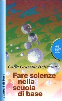 Fare scienze nella scuola di base