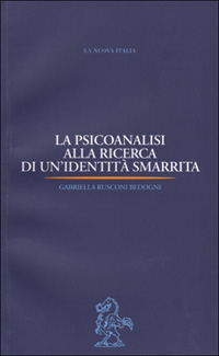 La psicoanalisi alla ricerca di un'identità smarrita