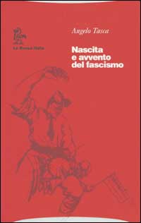Nascita e avvento del fascismo
