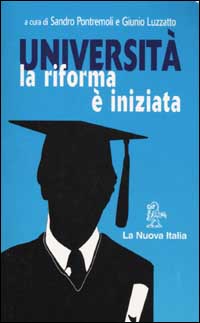 Università. La riforma è iniziata