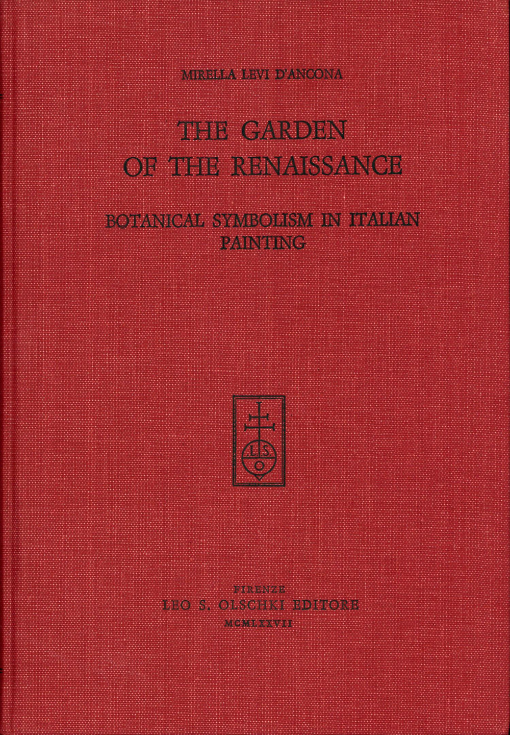 The Garden of the Renaissance: Botanical Symbolism in Italian Painting