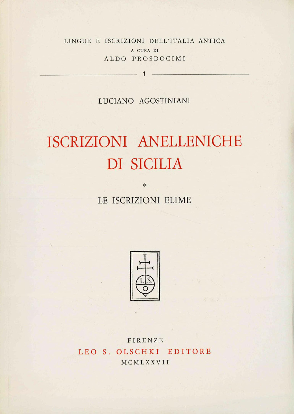 Iscrizioni anelleniche di Sicilia. Le iscrizioni elime