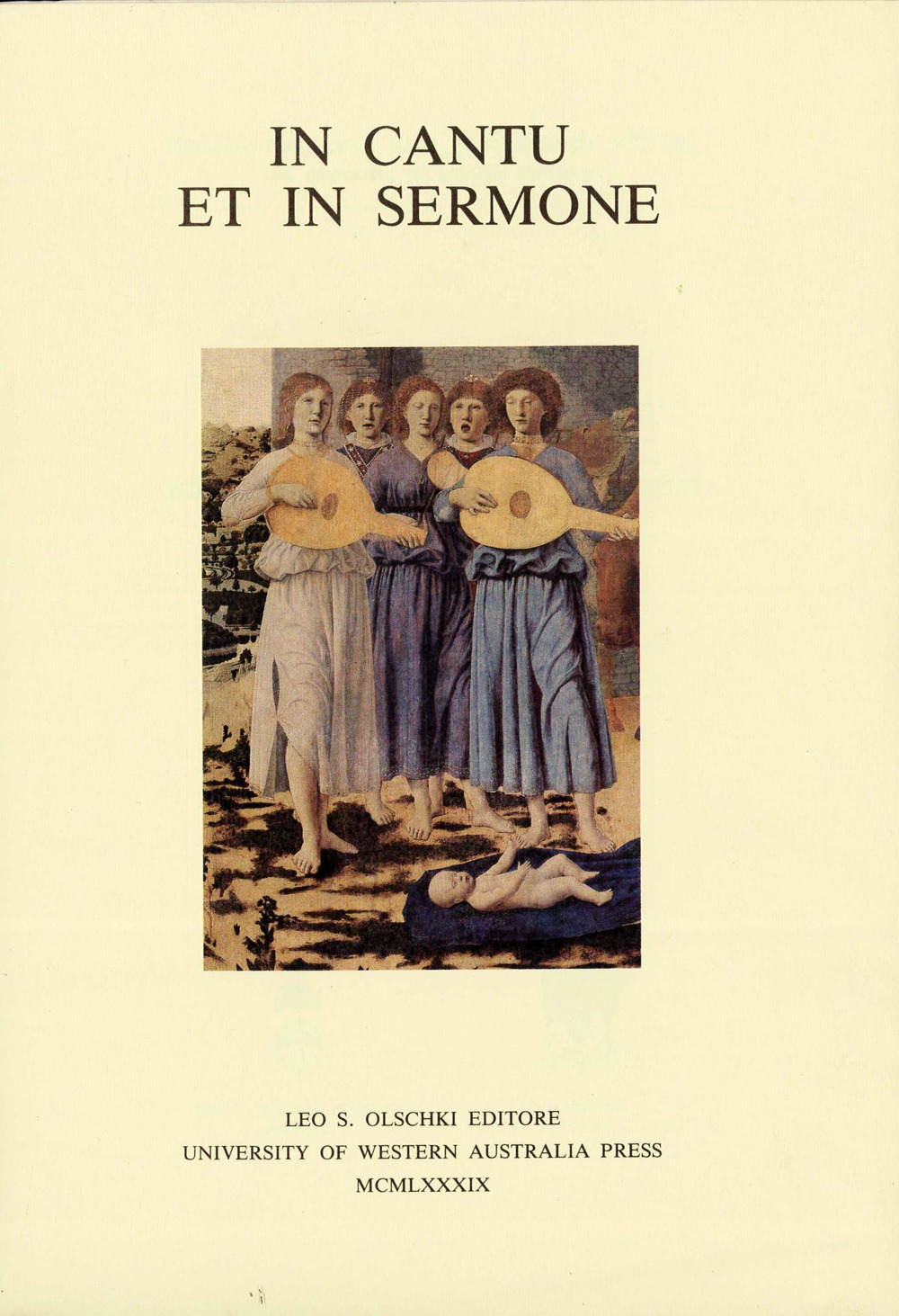 In cantu et in sermone. For Nino Pirrotta on his 80th birthday