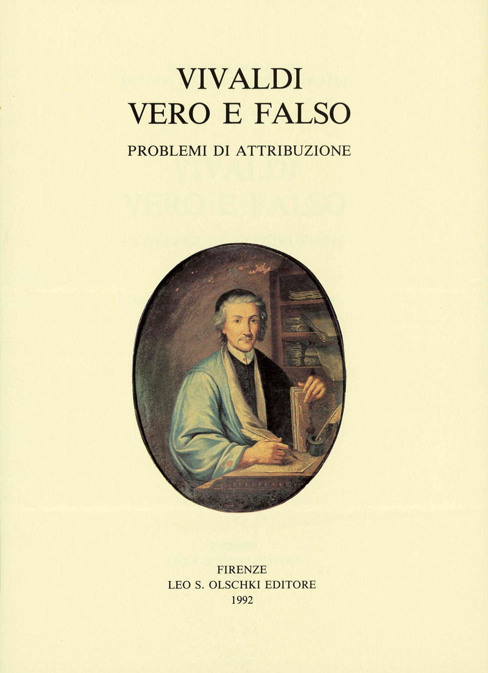 Vivaldi vero e falso. Problemi di attribuzione