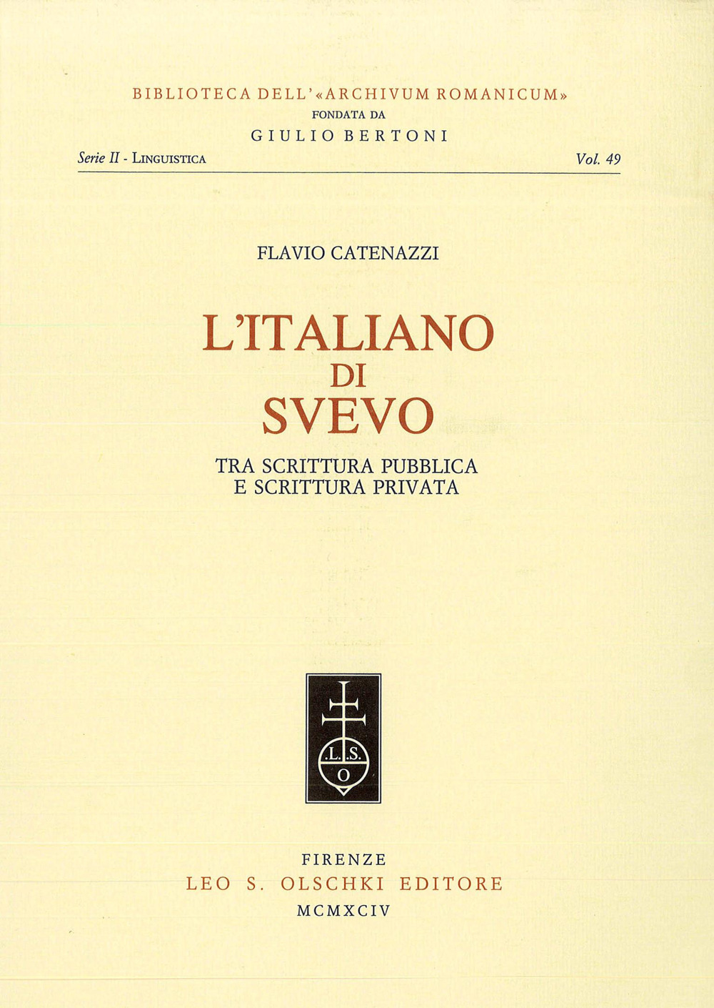 L'italiano di Svevo. Tra scrittura pubblica e scrittura privata