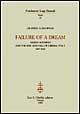 Failure of a dream. Sidney Sonnino and the rise and fall of liberal Italy (1847-1922)