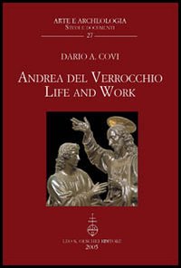 Andrea del Verrocchio. Life and work. Ediz. inglese e latina