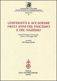 Università e accademie negli anni del fascismo e del nazismo