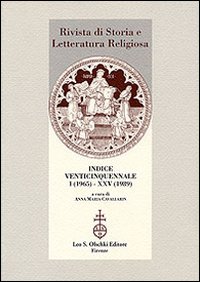 Rivista di storia e letteratura religiosa. Indice venticinquennale