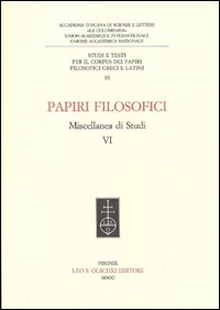 Papiri filosofici. Miscellanea di studi. Vol. 6