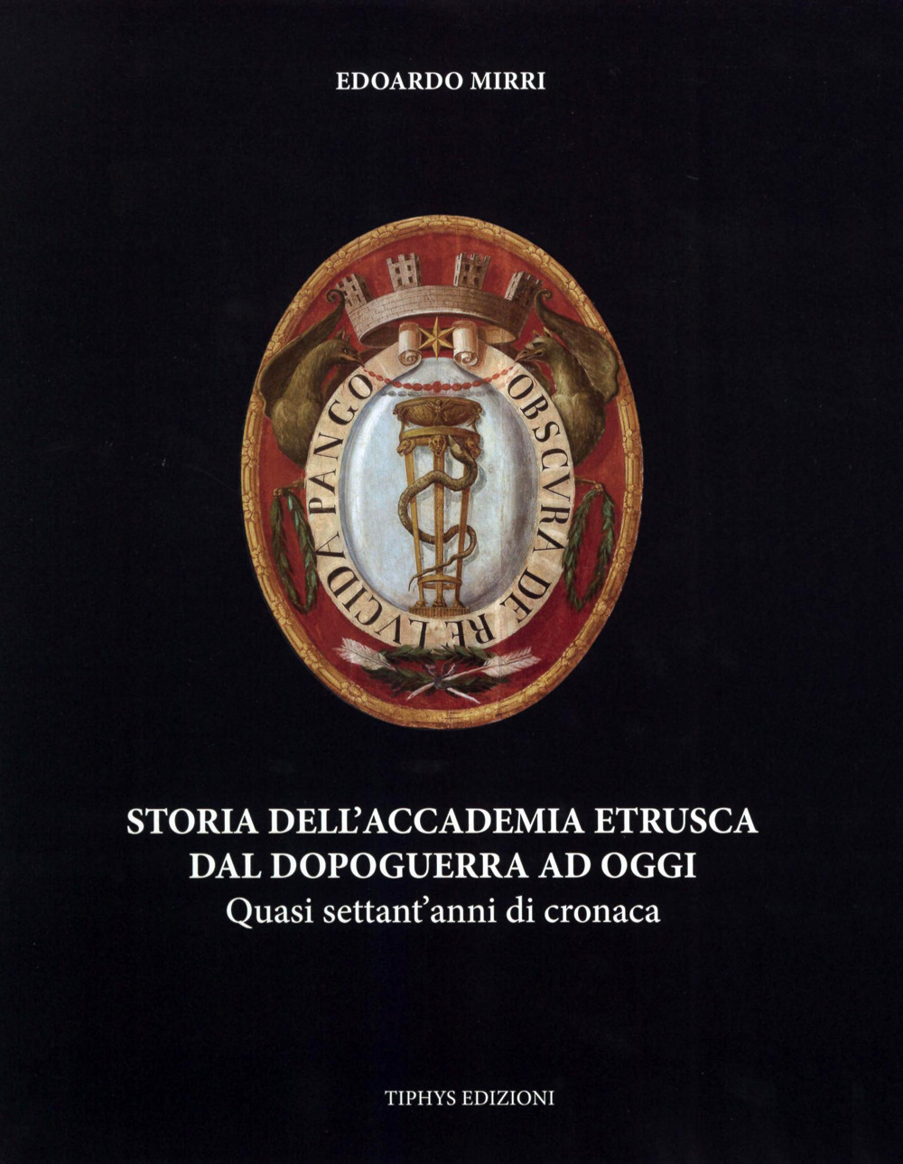 Storia dell'Accademia etrusca dal dopoguerra ad oggi