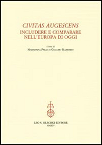 Civitas augescens. Includere e comparare nell'Europa di oggi