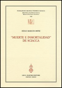 «Muerte e inmortalidad» de Sciacca