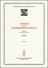 Annali della Fondazione Sciacca. Vol. 5