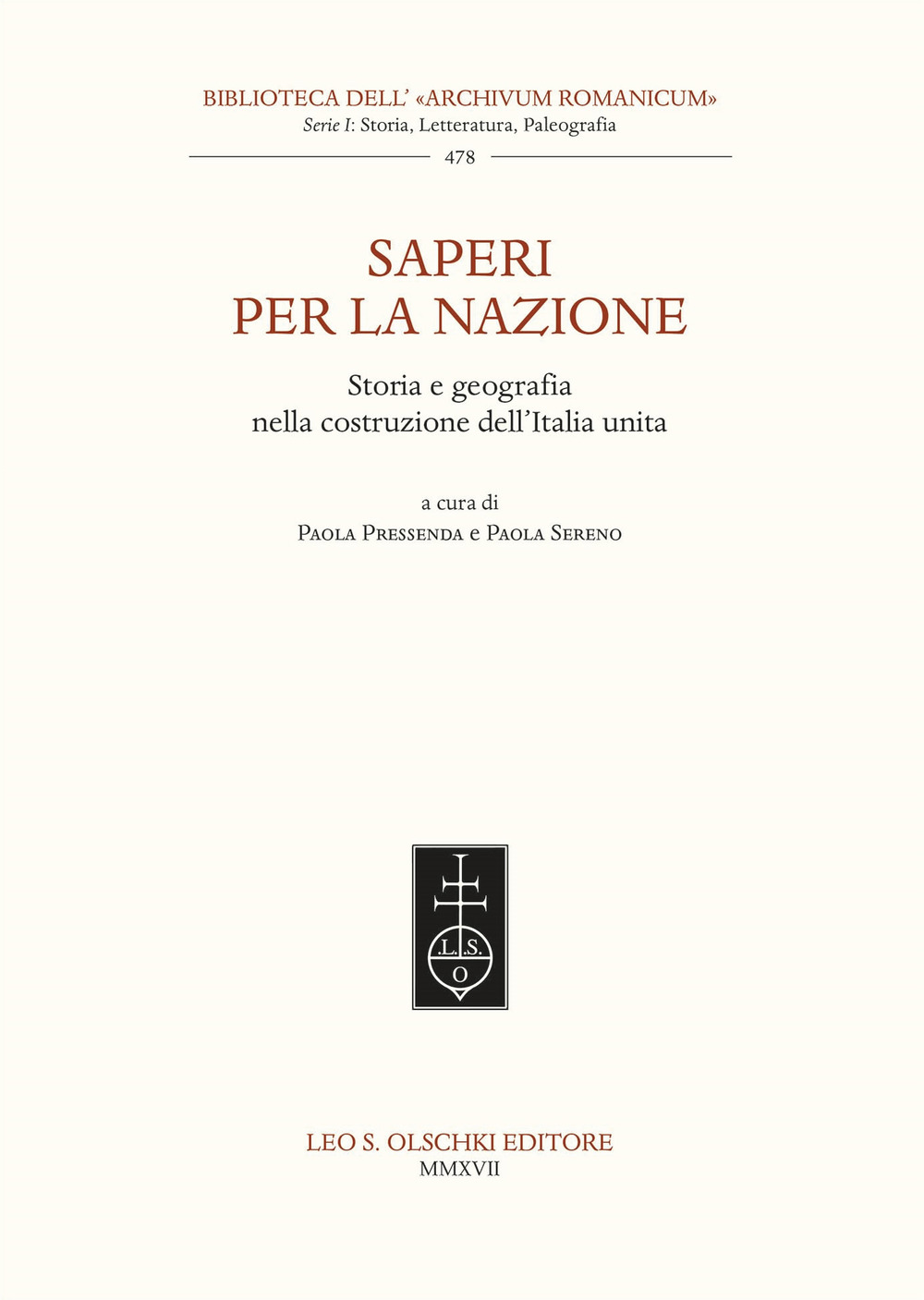 Saperi per la nazione. Storia e geografia nella costruzione dell’Italia unita
