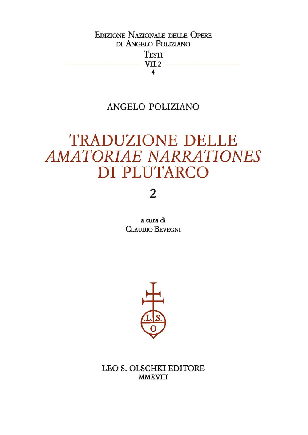 Traduzione delle «Amatoriae narrationes» di Plutarco. Testo latino. Testo greco a fronte. Vol. 2