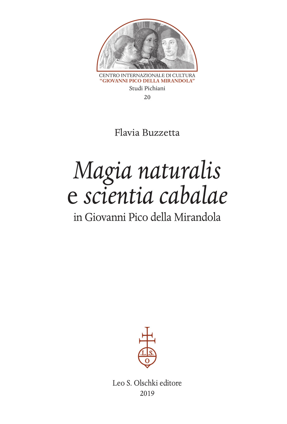 «Magia naturalis» e «scientia cabalae» in Giovanni Pico della Mirandola