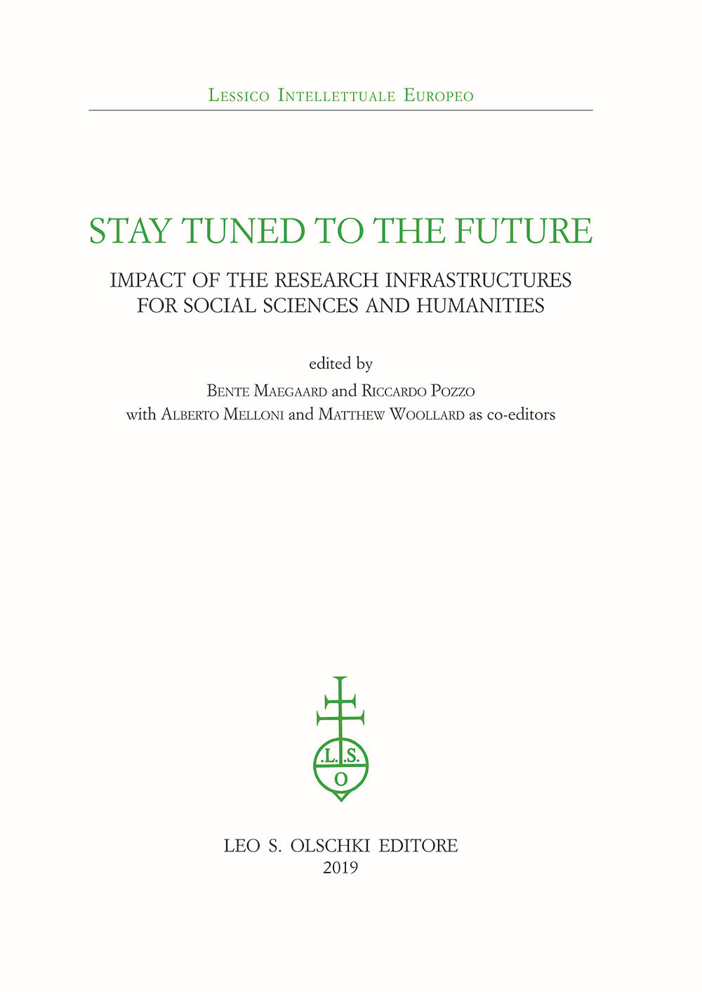 Stay tuned to the future. Impact of research infrastructures for social sciences and humanities