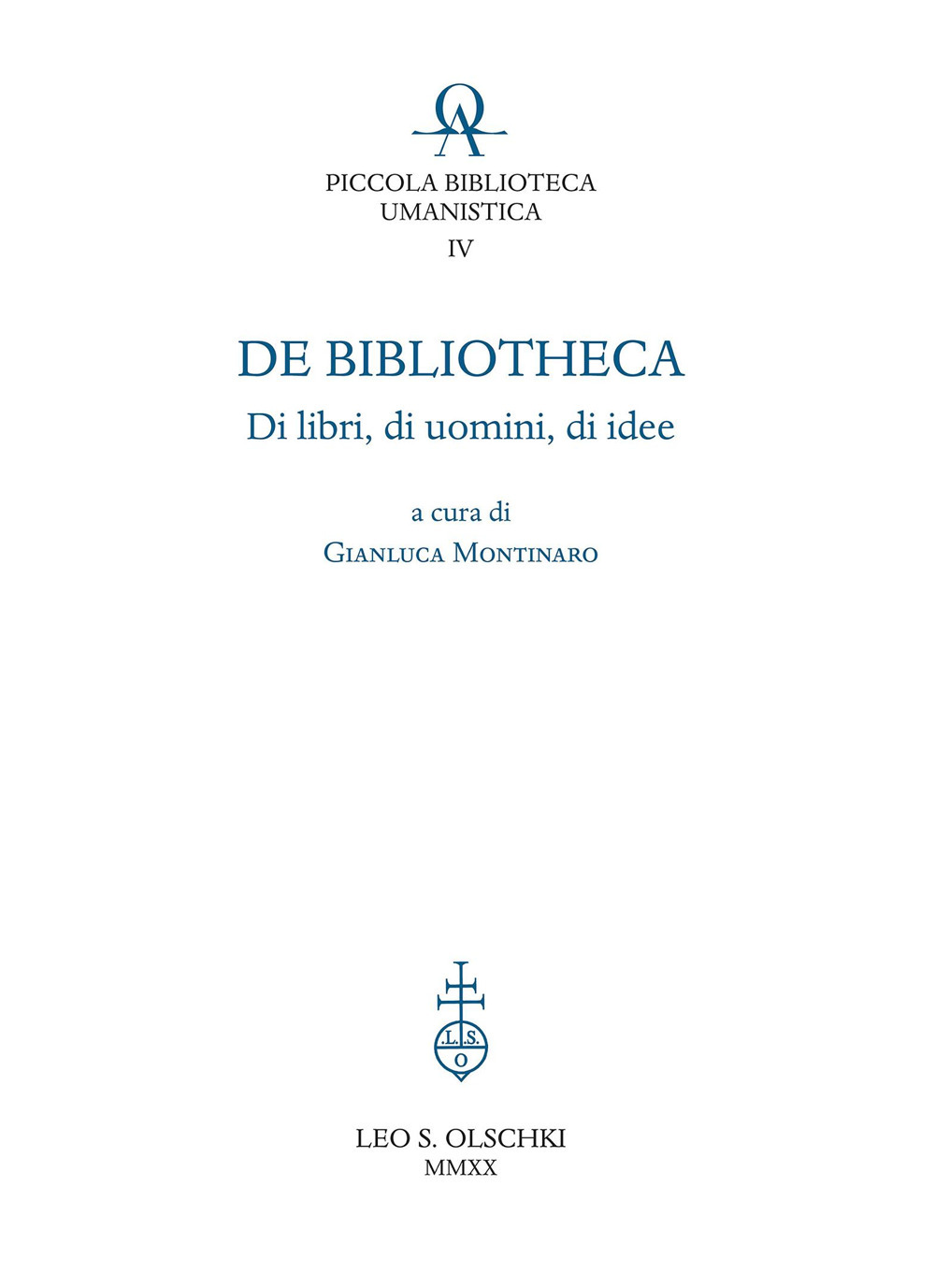 De bibliotheca. Di libri, di uomini, di idee