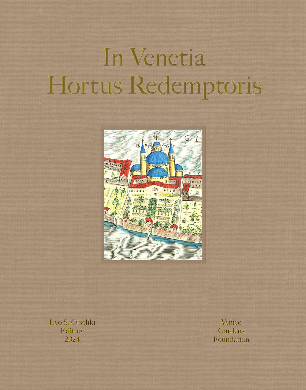 In Venetia hortus redemptoris. Ediz. italiana e inglese